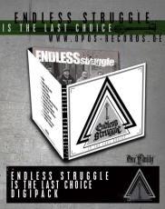 Endless Struggle - Is the last choice +++NUR WENIGE DA+++