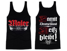 Muskelshirt/Tank Top - Maler - Damit Deutschland weiß bleibt