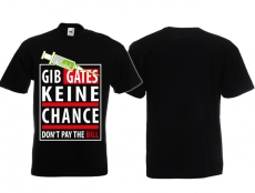 Frauen T-Shirt - Gib Gates keine Chance - schwarz