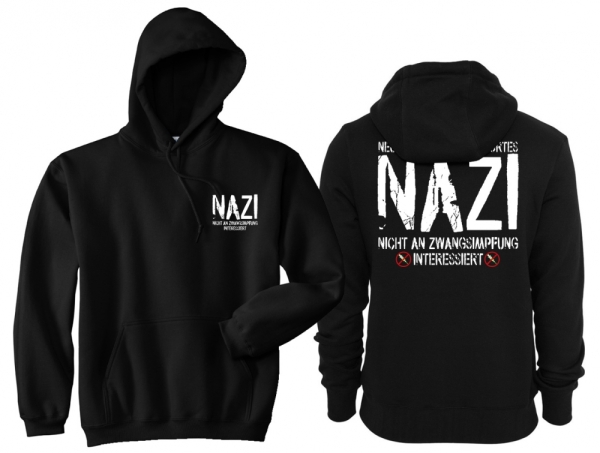 Kapuzenpullover - NAZI - Nicht An Zwangsimpfung Interessiert - Motiv2