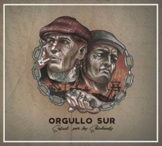 Orgullo Sur - Salud por los Skinheads - Digipack