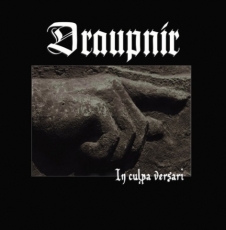 Draupnir - In culpa versari +++ENZELSTÜCK+++