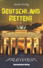 Buch - Deutschland retten! Eine Ermutigung zum Mitmachen - Krolzig, Sascha