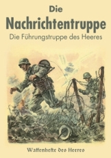 Waffenhefte des Heeres - Die Nachrichtentruppe