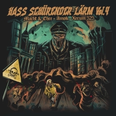 Hass schürender Lärm Vol. 4 - CD - Amok & Macht & Ehre & Xerum 525