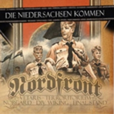 Nordfront & Freunde - Die Niedersachsen kommen