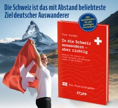 Buch - In die Schweiz auswandern - aber richtig