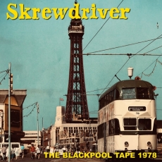 Skrewdriver - The Blackpool Tape 1978 MLP