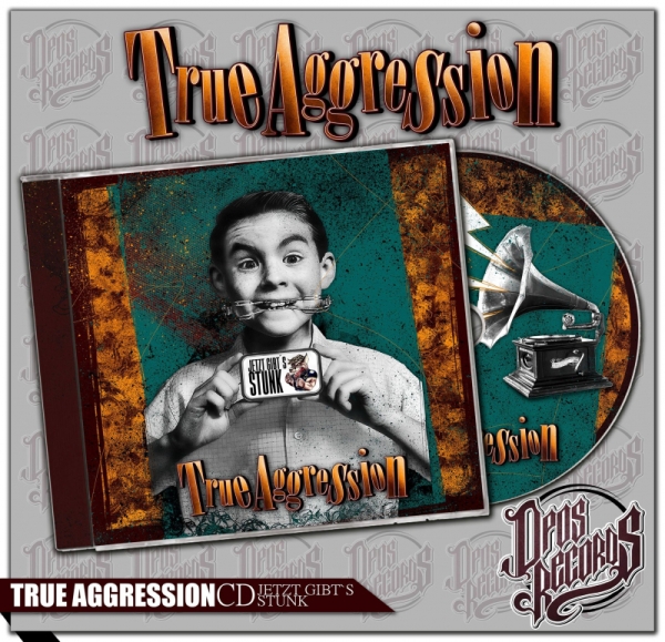 True Aggression - Jetzt gibts Stunk - (OPOS CD 125)