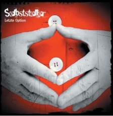 Selbststeller -Letzte Option-