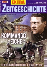 DMZ Zeitgeschichte EXTRA - Kommando Eiche