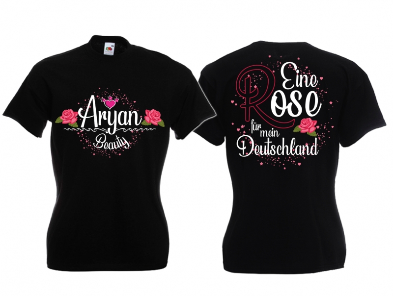 Frauen T-Shirt - Aryan Beauty - Eine Rose für mein Deutschland