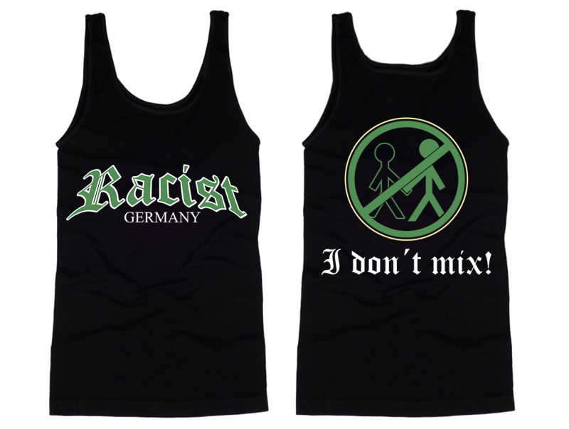 Muskelshirt/Tank Top - Racist - Motiv 2 - grün