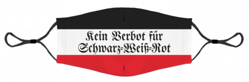 Gesichtsmaske - Kein Verbot für schwarz-weiß-rot +++RAUSVERKAUF+++