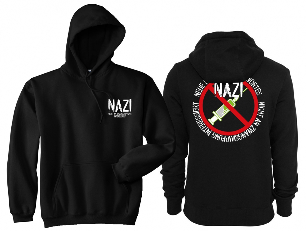 Kapuzenpullover - NAZI - Nicht An Zwangsimpfung Interessiert - Motiv3