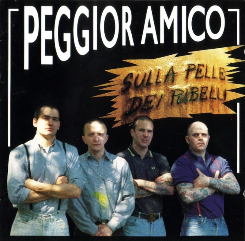 Peggior Amico -Sulla pelle dei ribelli-