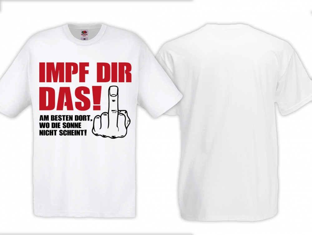 Frauen T-Shirt - Impf dir das - Wo die Sonne nicht scheint - weiß