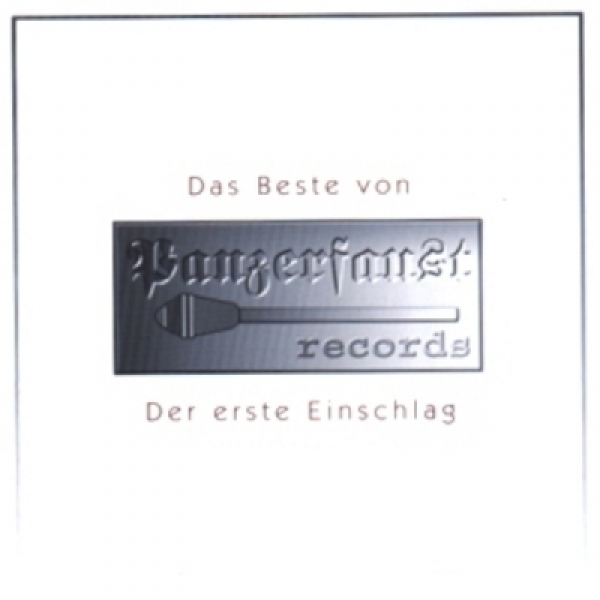 Das Beste von Panzerfaust Records - Der erste Einschlag +++EINZELSTÜCK+++