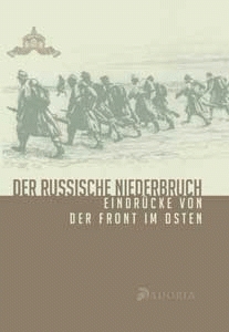 Buch - Ludwig Ganghofer - Der russische Niederbruch