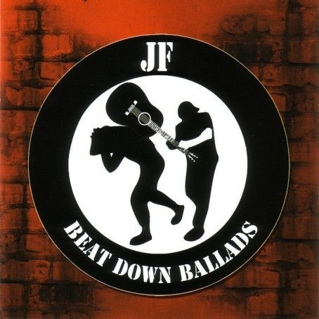 Joe Frustration - BEAT DOWN BALLADS