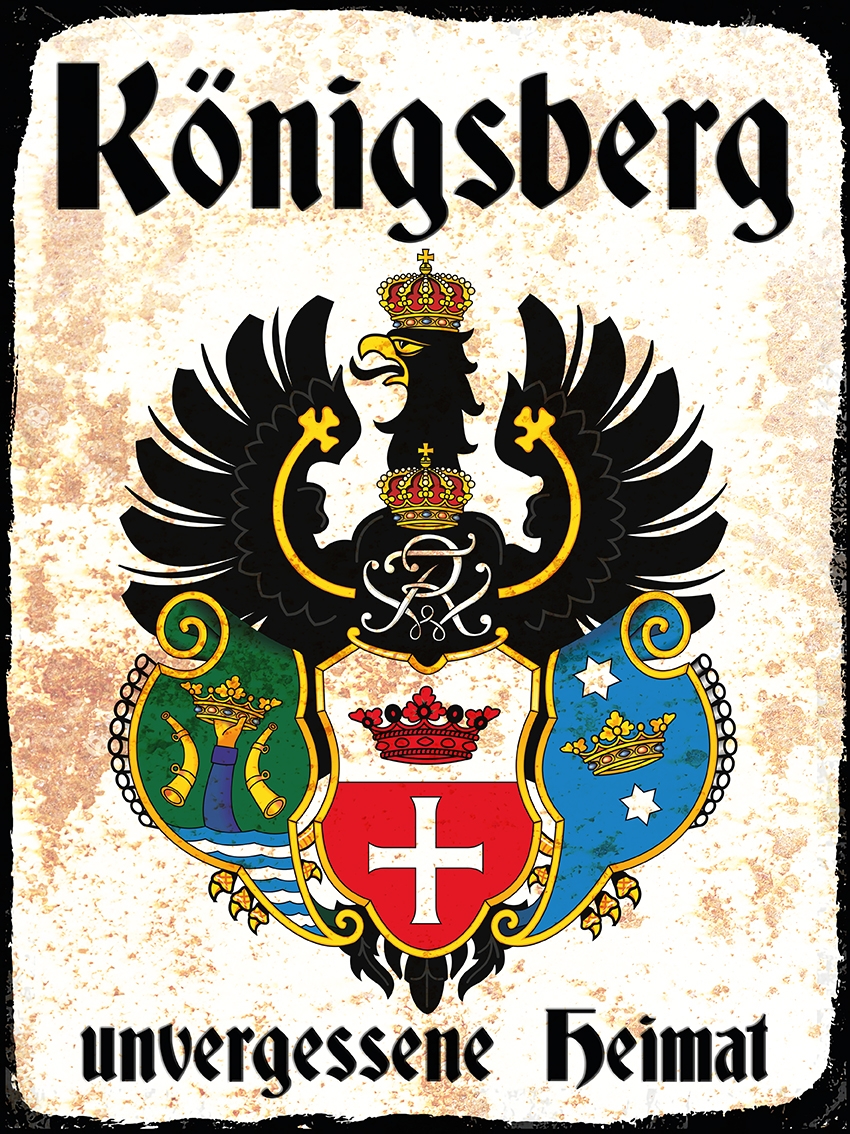 Blechschild - 12x18cm - Königsberg - Unvergessene Heimat