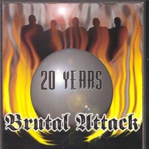 Brutal Attack - Always Outnumbered, Never Outgunned-