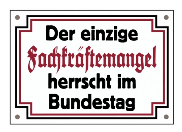 Emailleschild - Fachkräftemangel