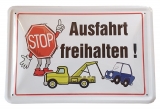 Blechschild - Ausfahrt Freihalten - BS033 (187)