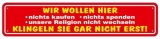 Blechschild - Nicht klingeln - XXL Version - S86