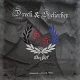 Sleipnir + Freunde - Dreck und Scherben Vol.1- Das Gift