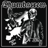 Thumbscrew - Pride of Pain