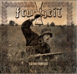 Frontzeit - Ich bin Frontzeit lim. Digipak  +++EINZELSTÜCK+++