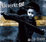 Projekt Oi! - Stay away - Digipack