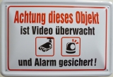 Blechschild - Achtung dieses Objekt wird Video überwacht - BS032 (278)