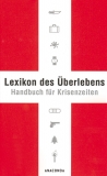 Buch - Lexikon des Überlebens