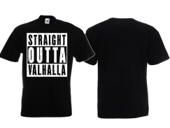 T-Hemd - Straight Outta Valhalla